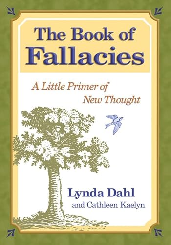 The Book of Fallacies: A Little Primer of New Thought