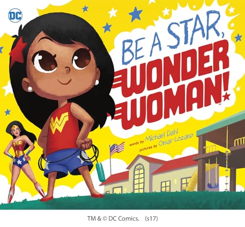 Be a Star, Wonder Woman! (DC Super Heroes)