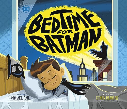 Bedtime for Batman (Dc Super Heroes) von Capstone