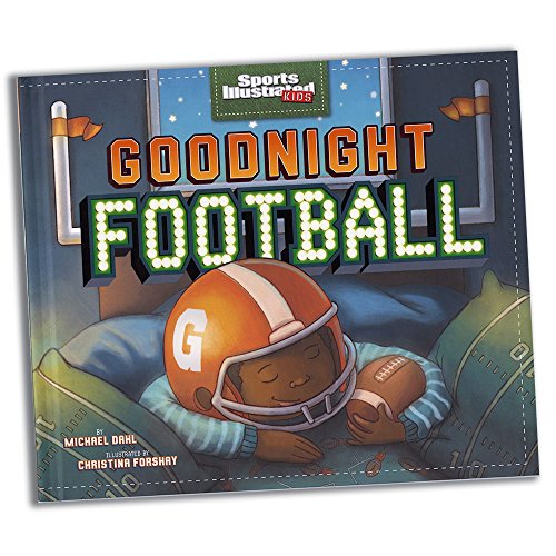 Goodnight Football (Sports Illustrated Kids)