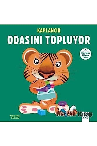 Merhaba Kücük Deha - Kaplancik Odasini Topluyor: Merhaba Küçük Deha Merhaba Kücük Deha - Kaplancik Odasini Topluyor: Merhaba Küçük Deha