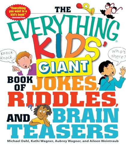 The Everything Kids' Giant Book of Jokes, Riddles, and Brain Teasers The Everything Kids' Giant Book of Jokes, Riddles, and Brain Teasers von Simon & Schuster