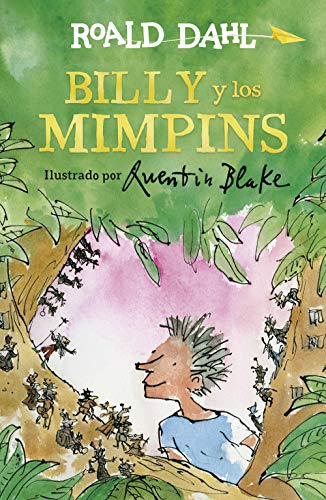 Billy y los mimpins / Billy and the Minpins (Roald Dalh Colecction)