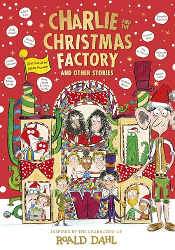 Charlie and the Christmas Factory Charlie and the Christmas Factory von Puffin