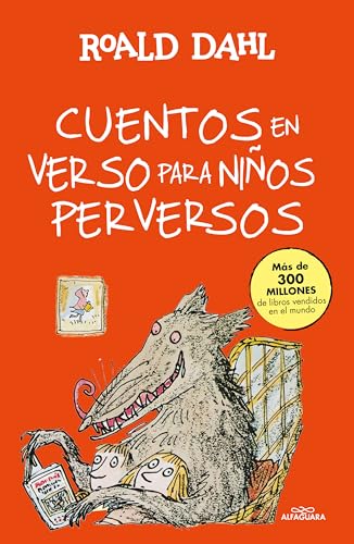 Cuentos en verso para niños perversos (Alfaguara Clásicos)