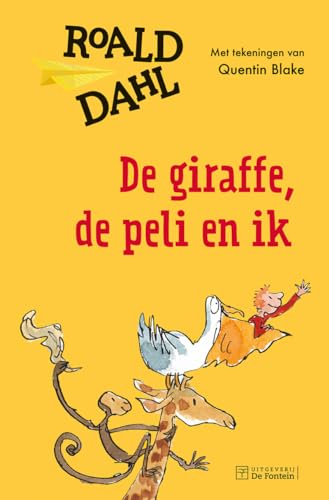 De giraffe, de peli en ik De giraffe, de peli en ik von de Fontein Jeugd