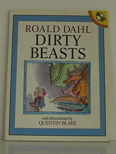 Dirty Beasts (Picture Puffin S.)