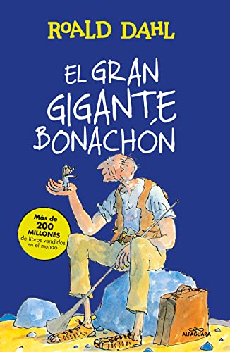 El Gran Gigante Bonachón (Alfaguara Clásicos)