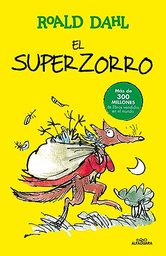 El Superzorro (Alfaguara Clásicos) von ALFAGUARA