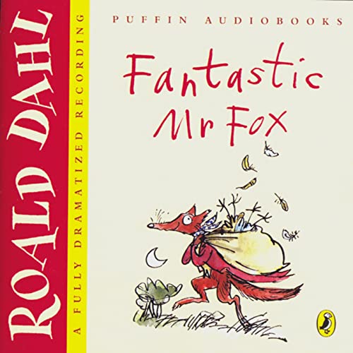 Fantastic Mr Fox: Englische Lektüre für das 3. Lernjahr. Laufzeit 70 Min. Fantastic Mr Fox: Englische Lektüre für das 3. Lernjahr. Laufzeit 70 Min.
