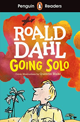Going Solo: Lektüre mit Audio-Online (Penguin Readers) Going Solo: Lektüre mit Audio-Online (Penguin Readers)