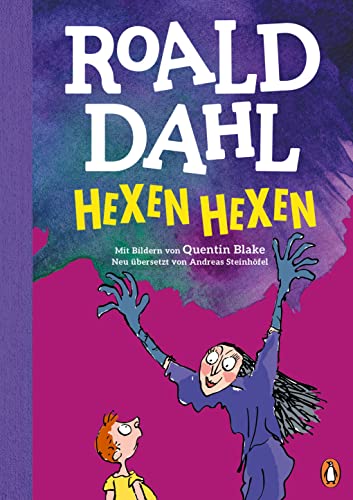 Hexen hexen: Neu übersetzt von Andreas Steinhöfel. Die weltberühmte Geschichte farbig illustriert für Kinder ab 8 Jahren Hexen hexen: Neu übersetzt von Andreas Steinhöfel. Die weltberühmte Geschichte farbig illustriert für Kinder ab 8 Jahren