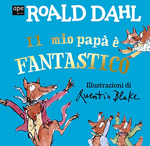 Il mio papà è fantastico. Ediz. a colori (Libri cartonati) von Ape Junior