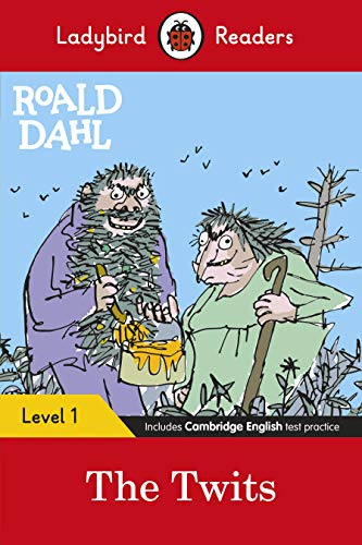 Ladybird Readers Level 1 - Roald Dahl - The Twits (ELT Graded Reader) von Ladybird