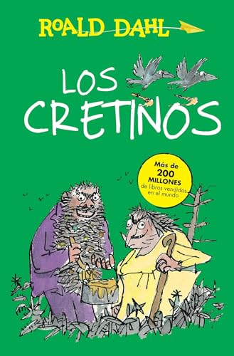 Los cretinos / The Twits (Roald Dalh Colecction)