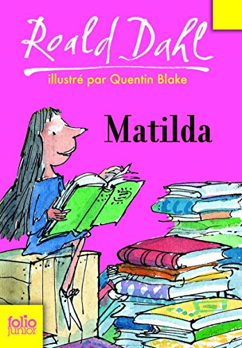 Matilda, französische Ausgabe: Ausgezeichnet mit der Kalbacher Klapperschlange 1989 Matilda, französische Ausgabe: Ausgezeichnet mit der Kalbacher Klapperschlange 1989