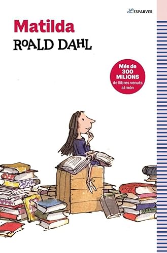 Matilda (edició en català): Textos originals de l'autor (L'Esparver) von ALFAGUARA