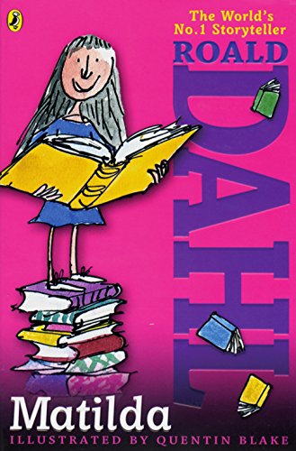 Matilda: Englische Lektüre für das 3. und 4. Lernjahr. Originaltext mit Illustrationen (Young Adult Literature. Originalausgaben)