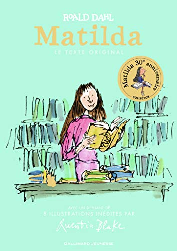Matilda: Le texte original Matilda: Le texte original