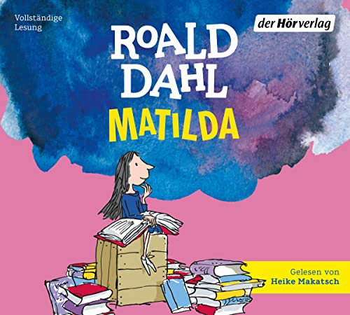 Matilda: Neu übersetzt von Andreas Steinhöfel