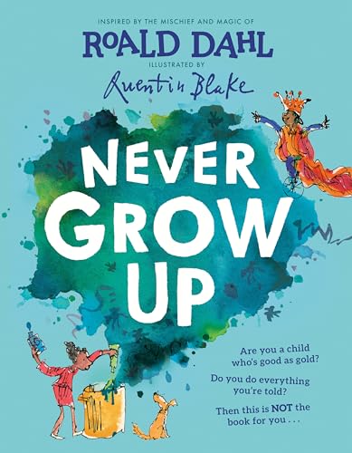 Never Grow Up Never Grow Up