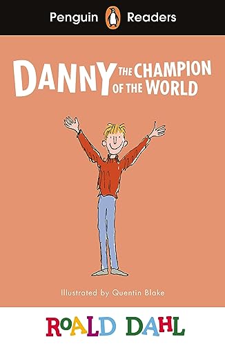 Penguin Readers Level 4: Roald Dahl Danny the Champion of the World (ELT Graded Reader) (Penguin Readers Roald Dahl) von Penguin