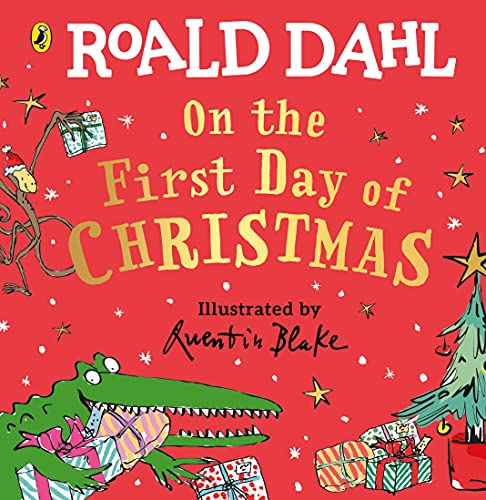 Roald Dahl: On the First Day of Christmas Roald Dahl: On the First Day of Christmas von Puffin