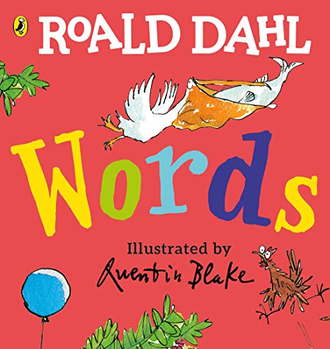Roald Dahl: Words: A Lift-the-Flap Book Roald Dahl: Words: A Lift-the-Flap Book von Puffin