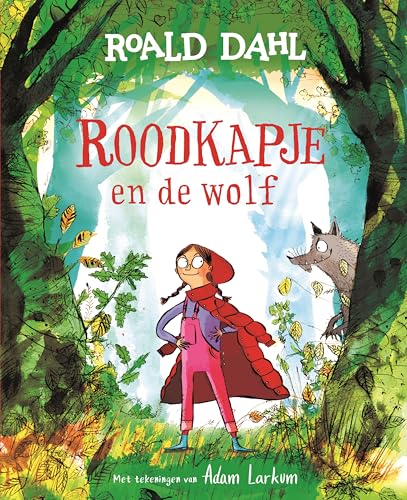 Roodkapje en de wolf Roodkapje en de wolf von Uitgeverij De Fontein