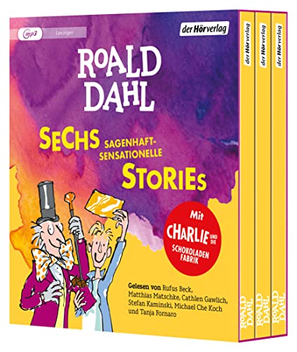 Sechs sagenhaft-sensationelle Stories: Charlie und die Schokoladenfabrik - Der fantastische Mister Fox - James und der Riesenpfirsich - Mister Hoppys ... das Wundermittel. - Sechs Titel in einer Box von der Hörverlag