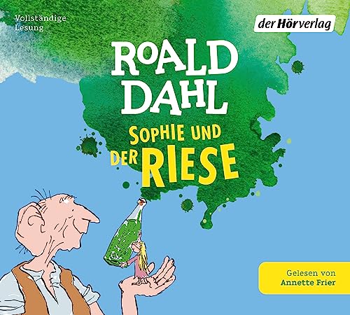 Sophie und der Riese: Neu übersetzt für Kinder ab 8 Jahren von der Hörverlag