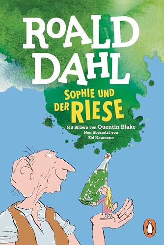 Sophie und der Riese: Neu übersetzt von Ebi Naumann. Die weltberühmte Geschichte als Taschenbuch für Kinder ab 8 Jahren Sophie und der Riese: Neu übersetzt von Ebi Naumann. Die weltberühmte Geschichte als Taschenbuch für Kinder ab 8 Jahren von Penguin junior