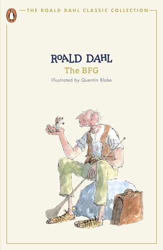 The BFG: Roald Dahl (The Roald Dahl Classic Collection)