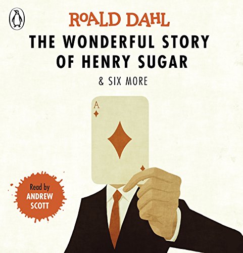 The Wonderful Story of Henry Sugar and Six More The Wonderful Story of Henry Sugar and Six More von Puffin