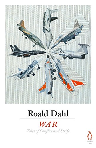 War: Roald Dahl War: Roald Dahl