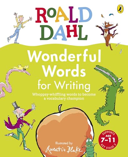 Wonderful Words for Writing: Whoppsy-whiffling words to become a vocabulary champion (Roald Dahl’s Words for…) Wonderful Words for Writing: Whoppsy-whiffling words to become a vocabulary champion (Roald Dahl’s Words for…) von Penguin Books Ltd (UK)