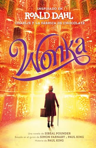 Wonka (Spanish Edition) von Alfaguara Infantil
