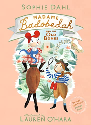 Madame Badobedah and the Old Bones von WALKER BOOKS