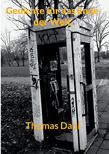 Gedichte für das Ende der Welt