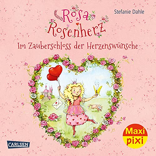Maxi Pixi 357: VE 5 Rosa Rosenherz: Im Zauberschloss der Herzenswünsche (5 Exemplare) (357)