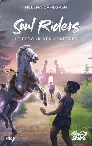 Soul Riders, Cycle II - Tome 1 Le retour des ténèbres von POCKET JEUNESSE