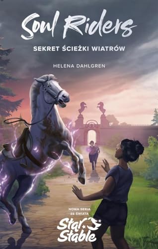 Soul Riders Sekret Ścieżki Wiatrów