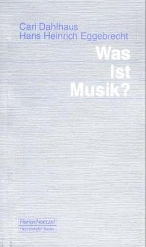 Was ist Musik? (Taschenbücher zur Musikwissenschaft)
