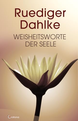 Weisheitsworte der Seele von Crotona