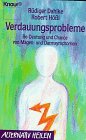 Verdauungsprobleme: Be-Deutung und Chance von Magen- und Darmsymptomen (Knaur Taschenbücher. Alternativ Heilen)