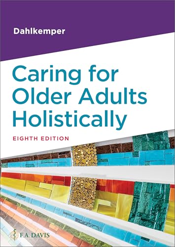 Caring for Older Adults Holistically von F.A. Davis Company