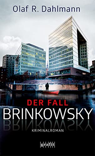 Der Fall Brinkowsky: Kriminalroman (Katharina Tenzer) von Grafit