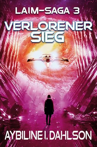 Verlorener Sieg: Laim - Saga 3 von tolino media