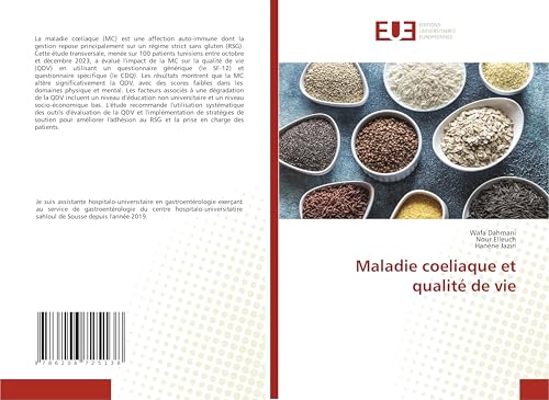 Maladie coeliaque et qualité de vie von Éditions universitaires européennes