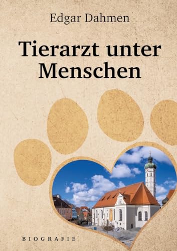 Tierarzt unter Menschen: DE von tredition
